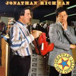 Jonathan Richman : Jonathan Goes Country